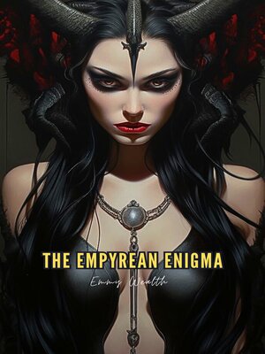 cover image of The Empyrean Enigma